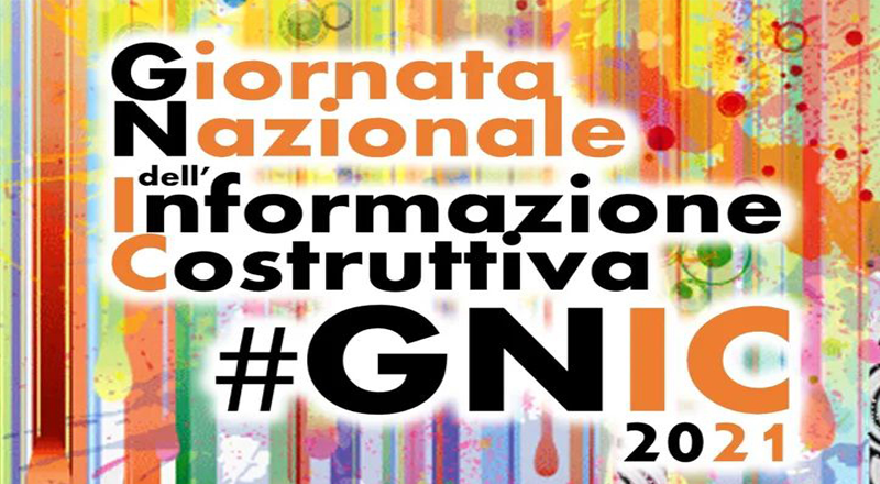 #GNIC 2021 – Giornata Nazionale dell’Informazione Costruttiva