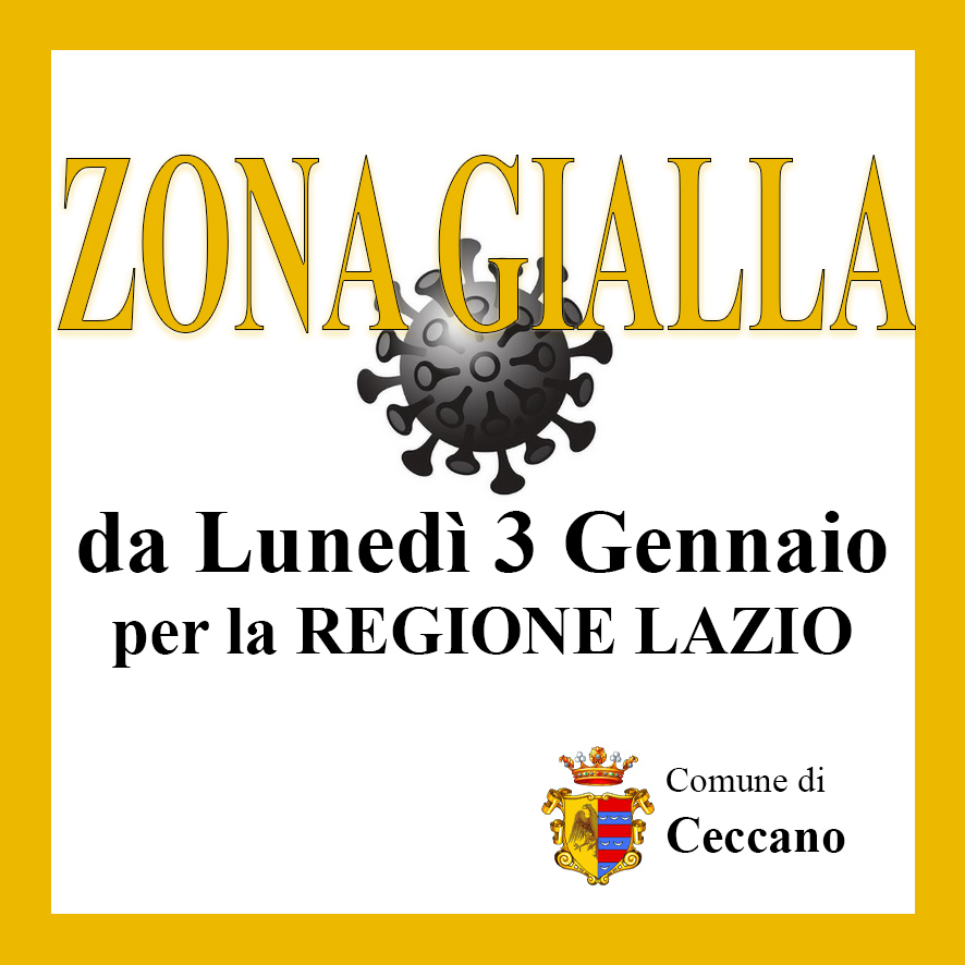 Covid-19 – Regione Lazio Zona GIALLA da Lunedì 3 Gennaio 2022